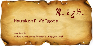Mauskopf Ágota névjegykártya